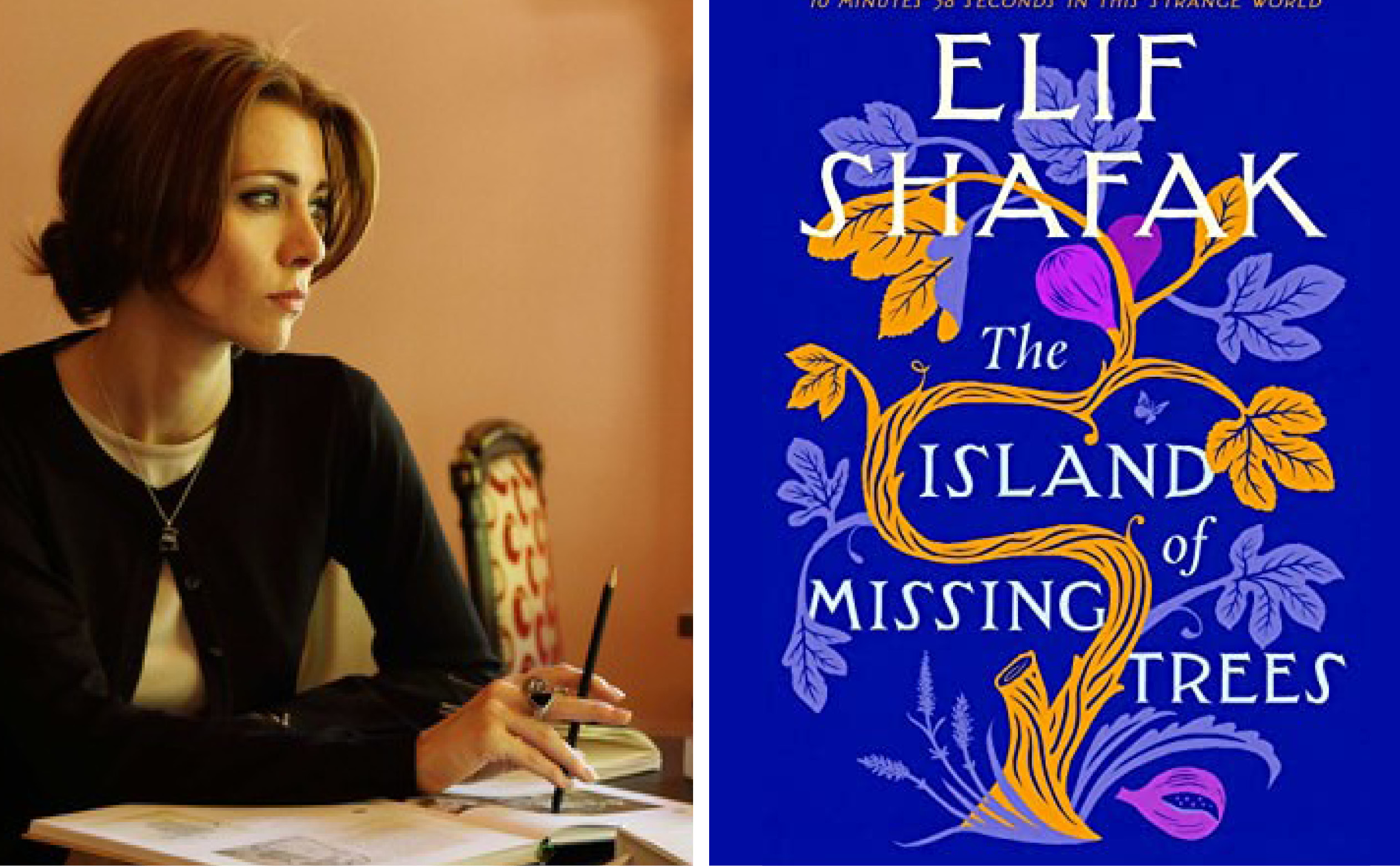Island of Missing Trees by Elif Shafak West Vancouver Memorial Library